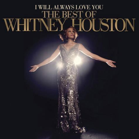 Whitney Houston I Will Always Love You Cover Greatest Hits